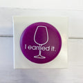 I Earned It Wine Cap - Lyla's: Clothing & Gifts - Online and Rockwall Texas Boutique