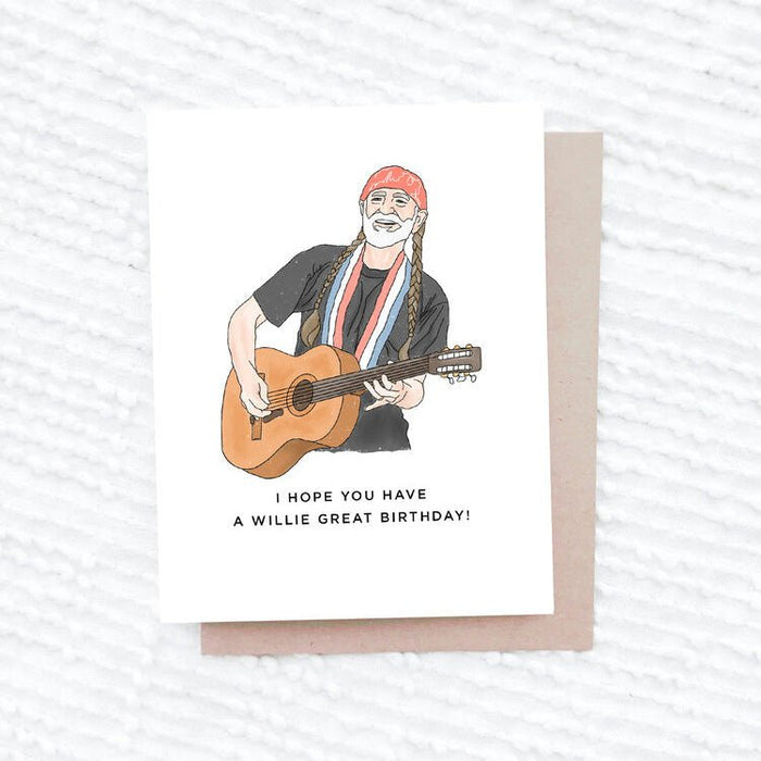 I Hope You Have a Willie Great Birthday Card - Lyla's: Clothing & Gifts - Online and Rockwall Texas Boutique