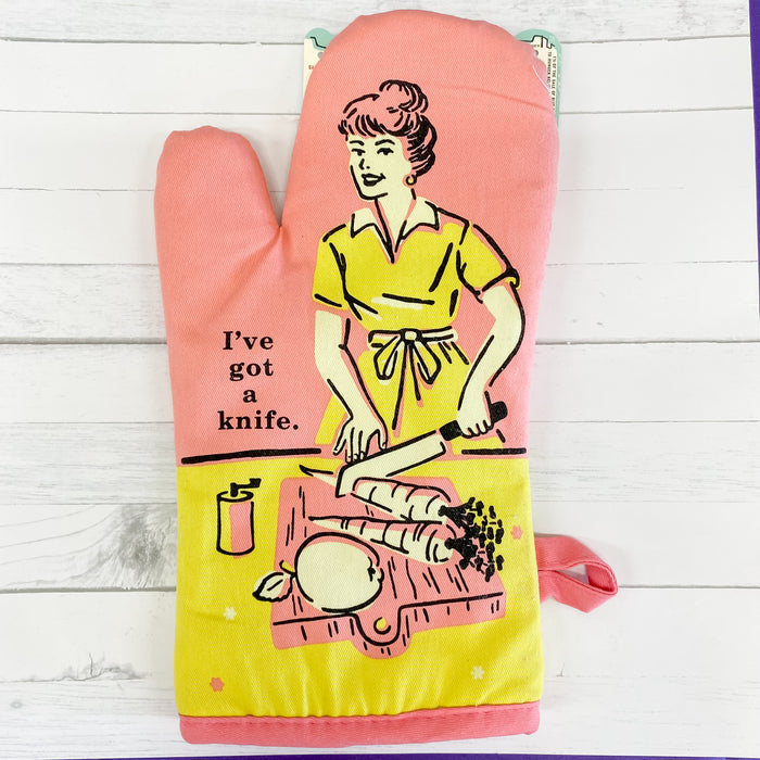 I've Got A Knife Oven Mitt - Lyla's: Clothing & Gifts - Online and Rockwall Texas Boutique