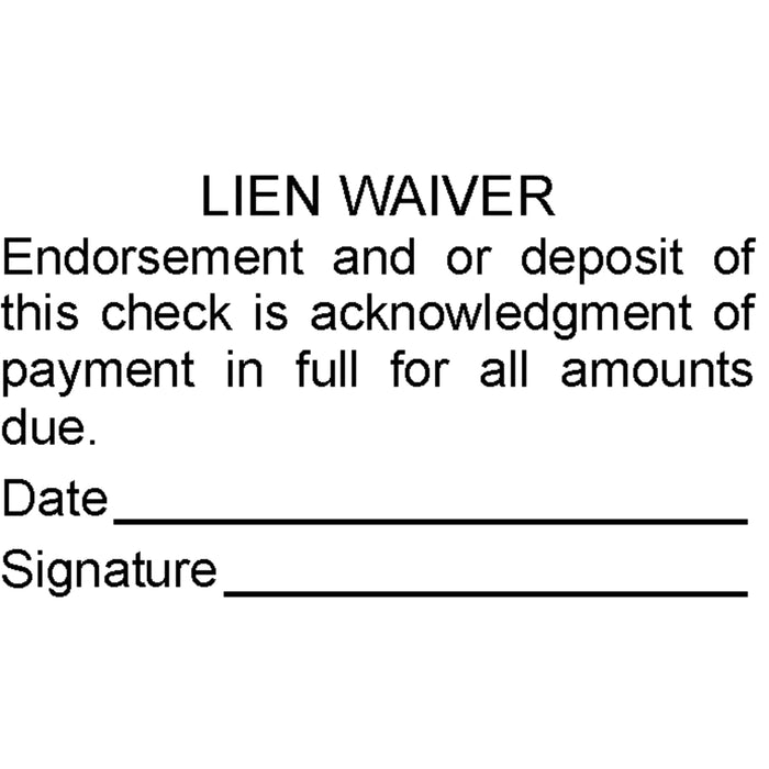 1.25" x 2.25" - Short Lien Waiver Stamp - Self Inking or Wood Mounted