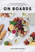 On Boards Recipe Ideas