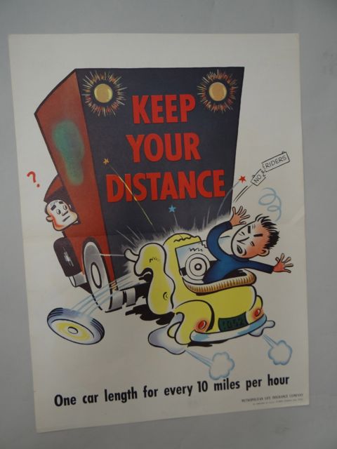 Road Safety Poster KEEP YOUR DISTANCE 1952