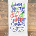 Texas Tea Towel: Raised On Sweet Tea and Sunshine - Lyla's: Clothing & Gifts - Online and Rockwall Texas Boutique